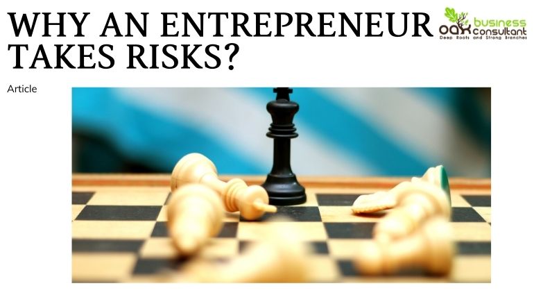 why-an-entrepreneur-takes-risks