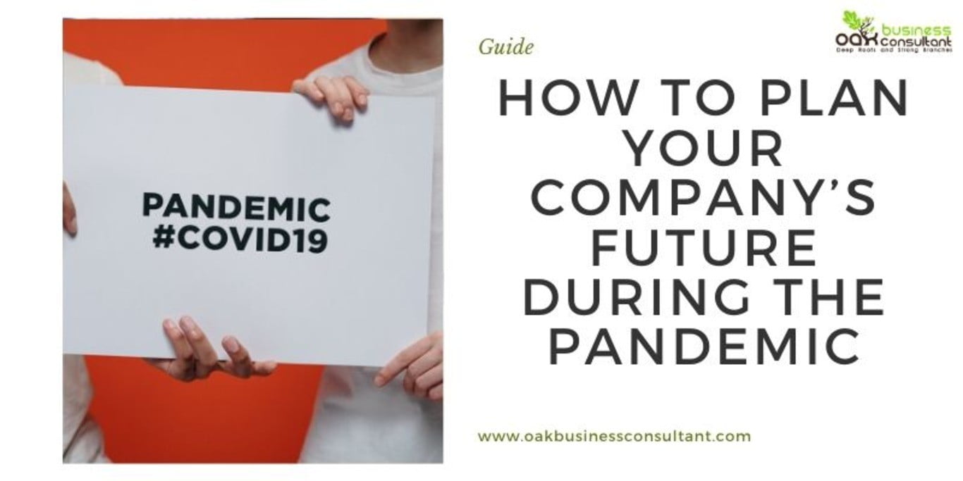 how-to-plan-your-companys-future-during-the-pandemic