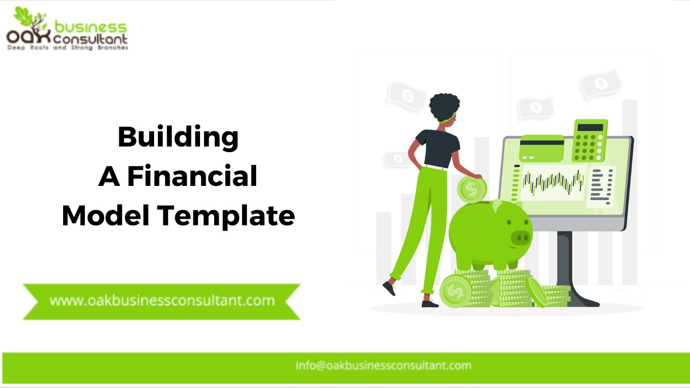 Building a financial model template