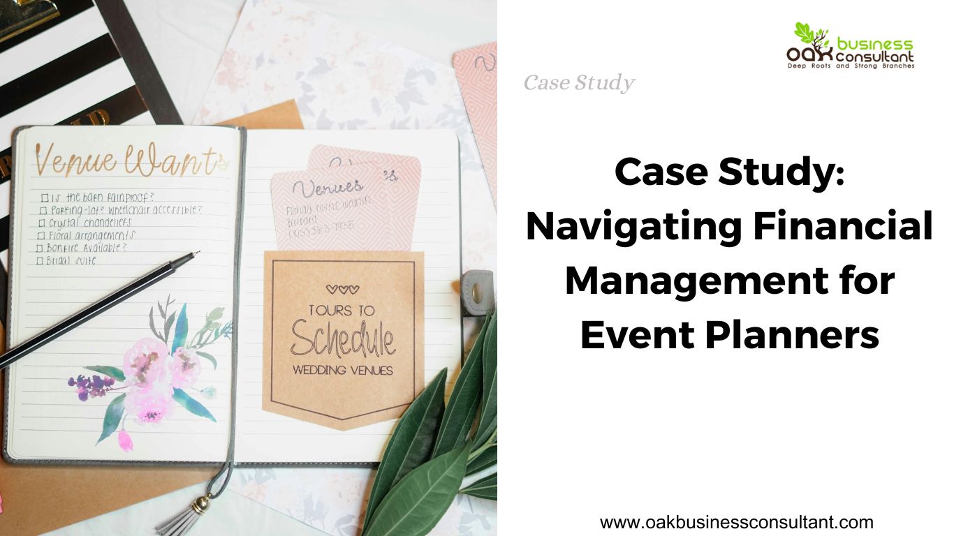 Case Study Navigating Financial Management for Event Planners