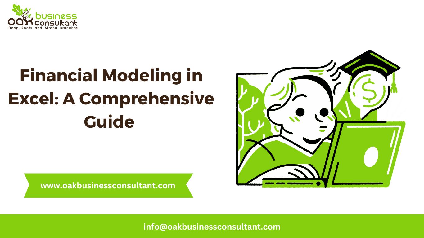Financial Modeling in Excel A Comprehensive Guide