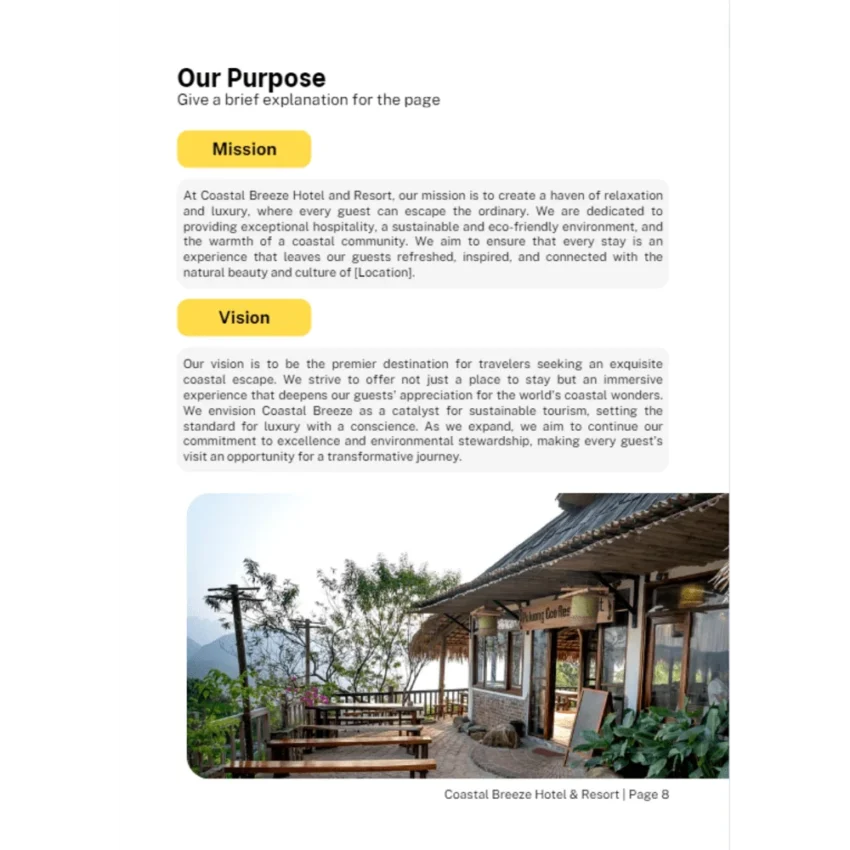 Hotel and resort business plan - Our Purpose