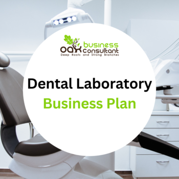 Dental Laboratory Business Plan