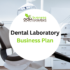 Dental Laboratory Business Plan