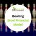 Bowling Excel Financial Model