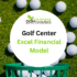 Golf Center Excel Financial Model