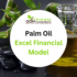 Palm Oil Excel Financial Model