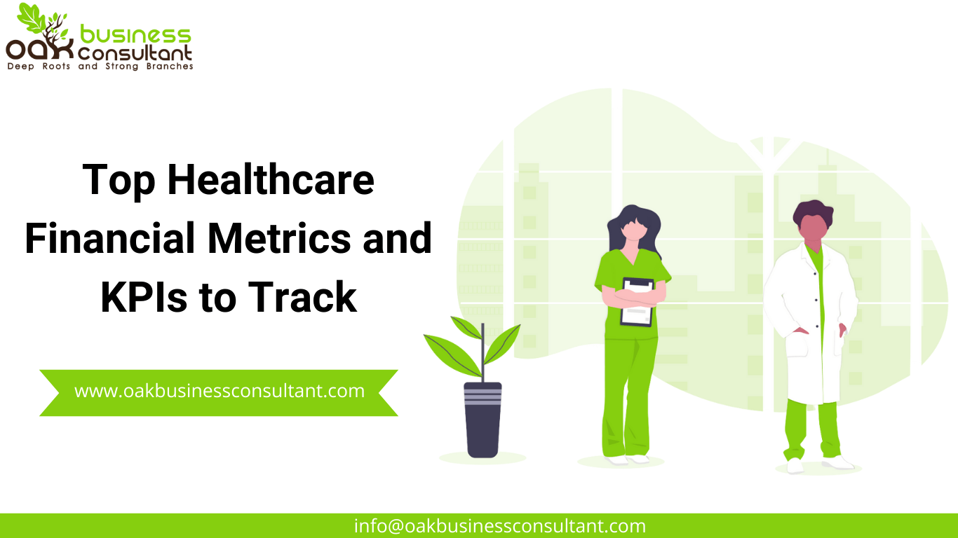 Top Healthcare Financial Metrics and KPIs to Track