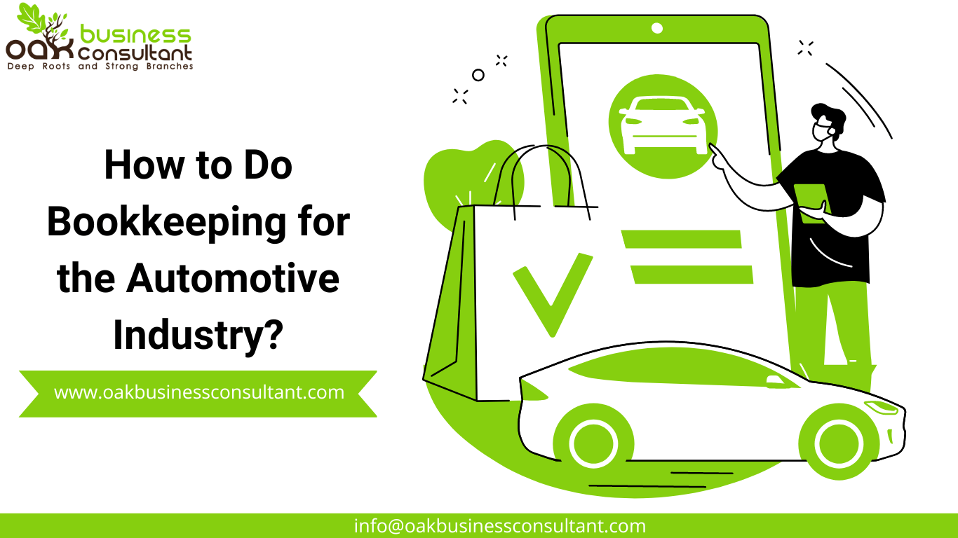 How to Do Bookkeeping for the Automotive Industry?