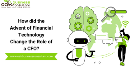How did the Advent of Financial Technology Change the Role of a CFO?