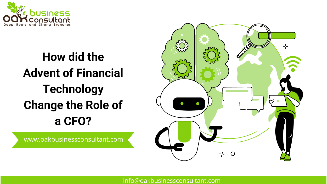 How did the Advent of Financial Technology Change the Role of a CFO?