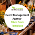 Event Management Agency Pitch Deck Template