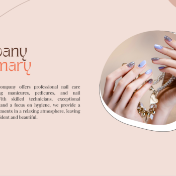 Nail Salon Pitch Deck-Company Summary