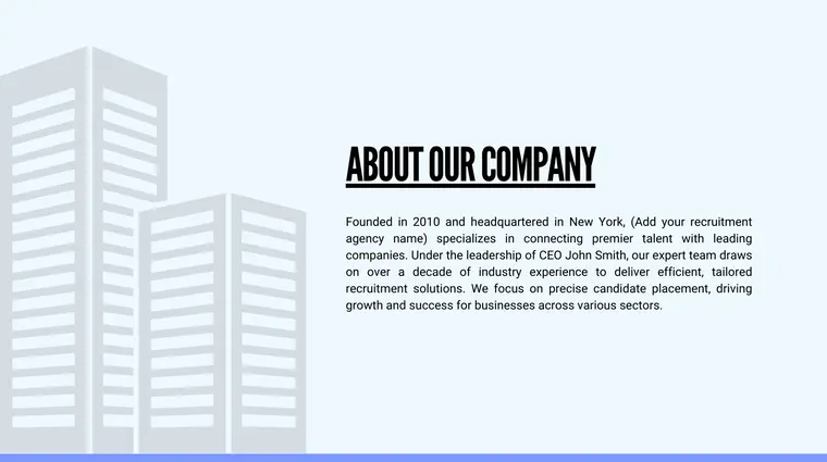 Recruitment Agency Pitch Deck Template - About Our Company