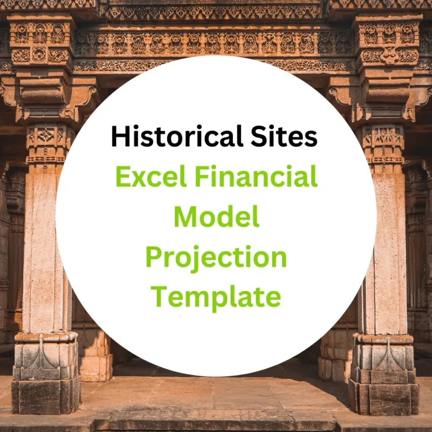 Historical Sites Excel Financial Model Projection Template- Product Image Historical Sites Excel Financial Model Projection Template- Product Image