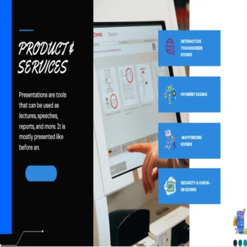 Kiosks Pitch Deck Template-Products and services