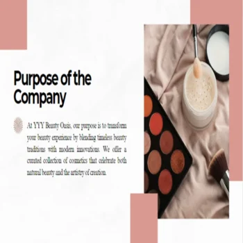Cosmetic Products Store Pitch Deck Template - Purpose of the Business