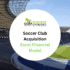 Soccer Club Acquisition Financial Model Template - Product Image