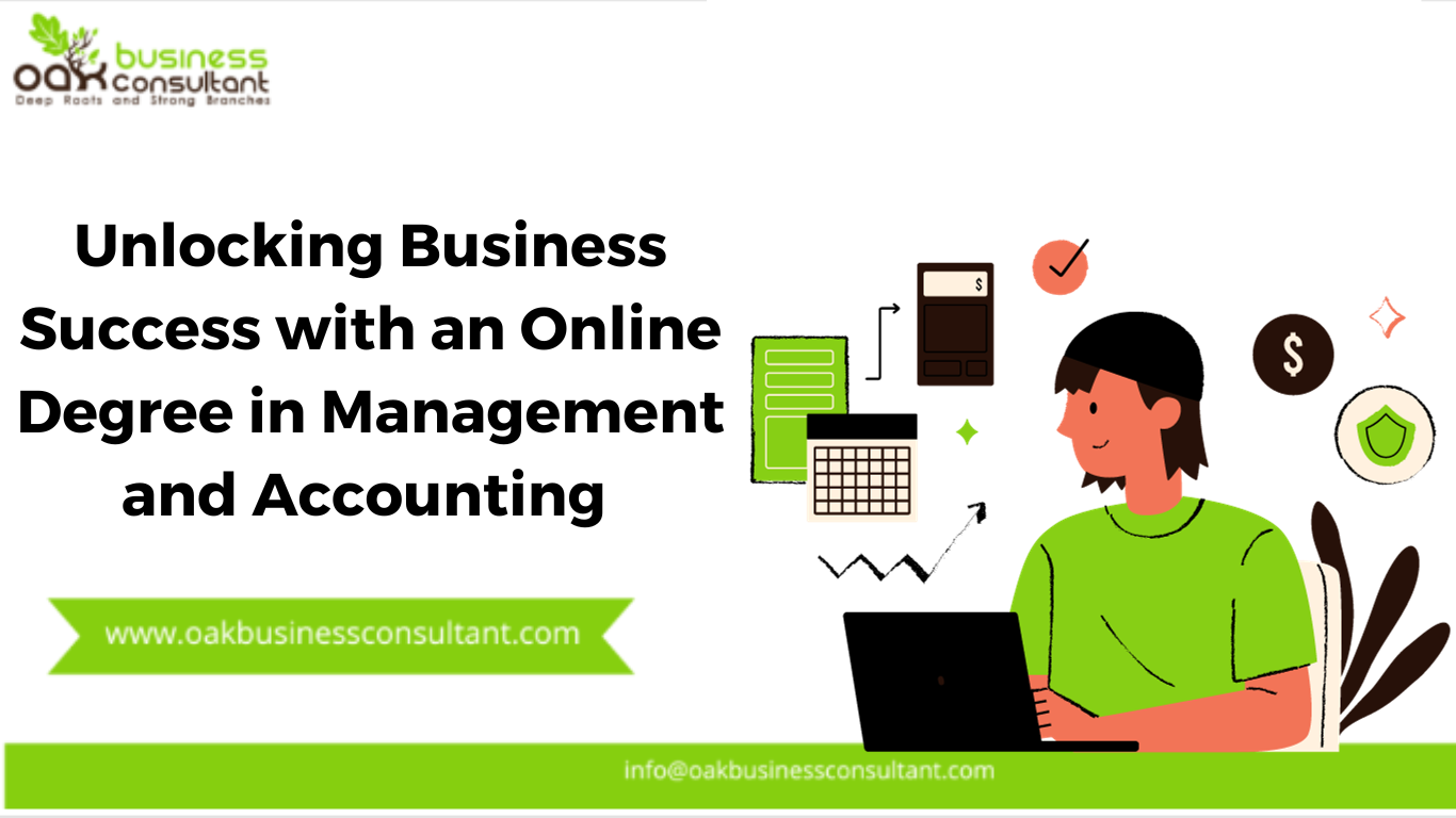 Unlocking Business Success with an Online Degree in Management and Accounting
