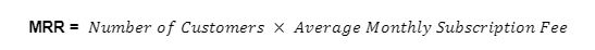Monthly Recurring Revenue
